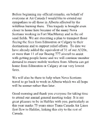 Before Beginning My Official Remarks, on Behalf of Everyone at Air Canada I Would Like to Extend Our Sympathies to All Those In