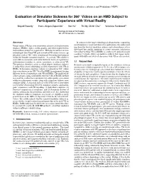 Evaluation of Simulator Sickness for 360° Videos on an HMD Subject To