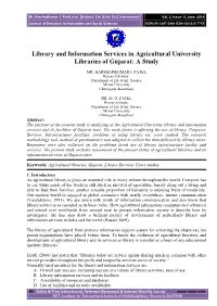 Library and Information Services in Agricultural University Libraries of Gujarat: a Study