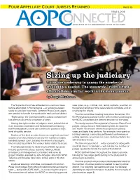 Sizing up the Judiciary Talks Are Underway to Assess the Number of Trial Judges Needed