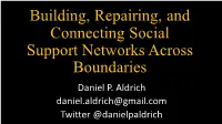 To View Dr. Daniel Aldrich Slides From