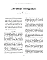 A Deep Reinforcement Learning Based Multi-Step Coarse to Fine Question Answering (MSCQA) System
