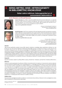Being Metric-Wise: Heterogeneity in Bibliometric Knowledge