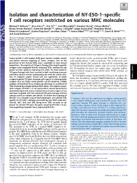 Isolation and Characterization of NY-ESO-1–Specific T Cell Receptors Restricted on Various MHC Molecules