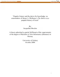 Popular History and the Desire for Knowledge: an Examination of James A. Michener's the Source As a Popular History of Isra