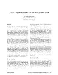 TABLEFS: Enhancing Metadata Efficiency in the Local File System