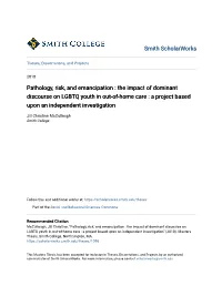 The Impact of Dominant Discourse on LGBTQ Youth in Out-Of-Home Care : a Project Based Upon an Independent Investigation