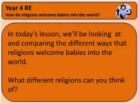 In Today's Lesson, We'll Be Looking at and Comparing the Different Ways