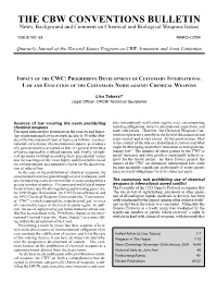 THE CBW CONVENTIONS BULLETIN News, Background and Comment on Chemical and Biological Weapons Issues