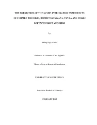 The Formation of the Sandf: Integration Experiences Of