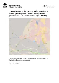 An Evaluation of the Current Understanding of Cotton-Growing Soils and Soil Management Practice Issues in Southern NSW (DAN1408)
