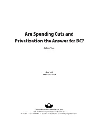 Are Spending Cuts and Privatization the Answer for BC?