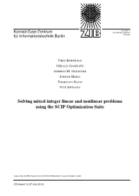 Solving Mixed Integer Linear and Nonlinear Problems Using the SCIP Optimization Suite
