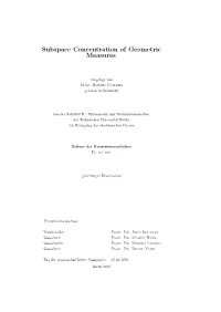 Subspace Concentration of Geometric Measures