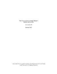 “The Cross-Section of a Single Moment”: Bakhtin and Seriality Lida Zeitlin Wu Summer 2017 Lida Zeitlin Wu Is a Graduate Stud