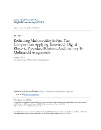 Applying Theories of Digital Rhetoric, Procedural Rhetoric, and Electracy To