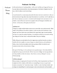 Ning Podcast Hello and Welcome to Teaching Online