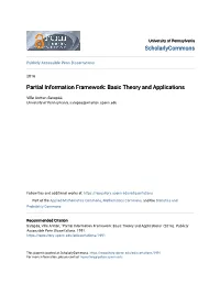 Partial Information Framework: Basic Theory and Applications