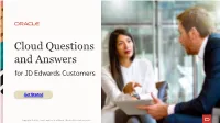 Cloud Questions and Answers for JD Edwards Customers
