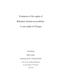 Evaluation of the Equity of Bikeshare System Accessibility: a Case Study of Chicago 2