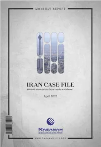 Iran Case File (April 2021)