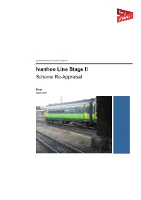Ivanhoe Line Stage II Scheme Re-Appraisal
