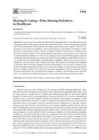 Sharing Is Caring—Data Sharing Initiatives in Healthcare