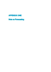APPENDIX ONE Note on Forecasting