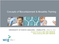 Concepts of Biocontainment & Biosafety Training