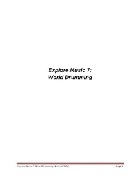Explore Music 7 World Drumming.Pdf (PDF 2.11