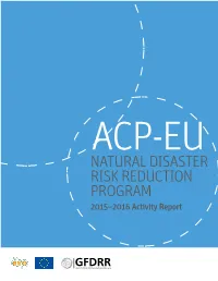 NATURAL DISASTER RISK REDUCTION PROGRAM 2015–2016 Activity Report All Rights Reserved