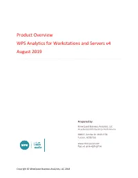 Product Overview WPS Analytics for Workstations and Servers V4 August 2019