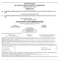 SYNAPTICS INCORPORATED (Exact Name of Registrant As Specified in Its Charter)