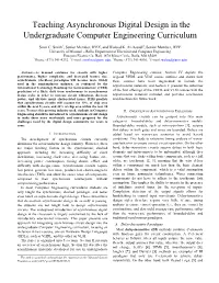 Teaching Asynchronous Digital Design in the Undergraduate Computer Engineering Curriculum