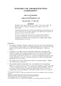 “English Law and Descent Into Complexity”