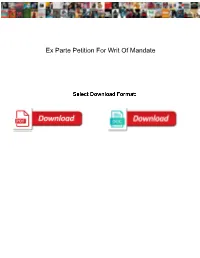 Ex Parte Petition for Writ of Mandate