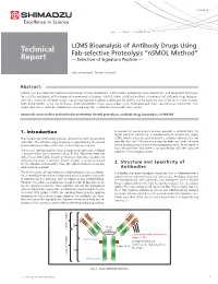 LCMS Bioanalysis of Antibody Drugs Using Fab-Selective Proteolysis