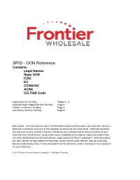 SPID - OCN Reference Contains: Legal Names State OCN ICSC EC CCNA/IAC ACNA CIC FGD Code