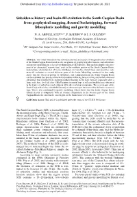 Subsidence History and Basin-Fill Evolution in the South Caspian