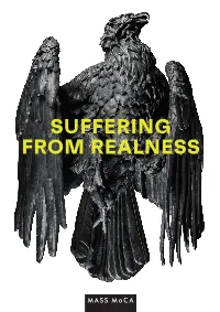 Suffering from Realness Suffering from Realness