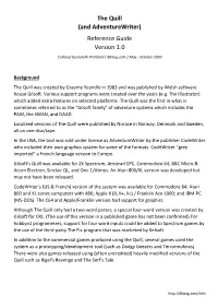 The Quill (And Adventurewriter) Reference Guide Version 1.0 Collated by Gareth Pitchford / 8Bitag.Com / May - October 2020