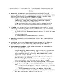 A. Official Rules: the Official Rules for This Promotion Consist of Both (I) These Key Rules Summarizing the Important Rules F