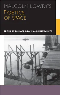 Malcolm Lowry's Poetics of Space