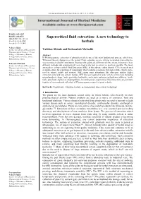 Supercritical Fluid Extraction: a New Technology to Herbals