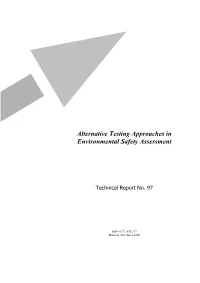 Alternative Testing Approaches in Environmental Safety Assessment