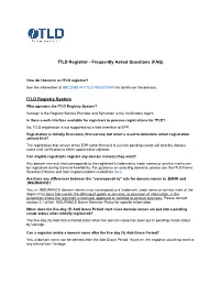 Ftld Registrar - Frequently Asked Questions (FAQ)