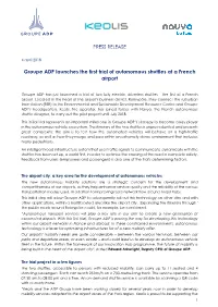 GROUPE ADP LAUNCHES the FIRST TRIAL of AUTONOMOUS SHUTTLES at a FRENCH AIRPORT (Pdf)
