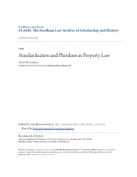 Standardization and Pluralism in Property Law Nestor M