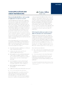 Your Application and Credit Referencing