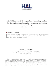 KIMONO, a Descriptive Agent-Based Modelling Method for the Exploration of Complex Systems: an Application to Epidemiology